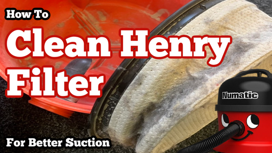 How to Clean Henry Hoover Filter and Improve Suction Quick and Easy - Henry Bags